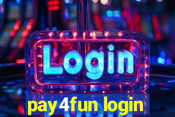 pay4fun login